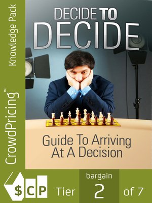 cover image of Decide to Decide